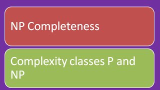 NP Completeness for dummies Complexity Classes P and NP lec 1 [upl. by Eluj]