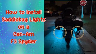 CanAm Spyder F3 Saddle Bag Lights [upl. by Herstein175]