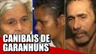 CASO GARANHUNS  Mentes Diabólicas [upl. by Rance]