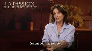 Rencontre avec Juliette Binoche Benoît Magimel et Pierre Gagnaire  LA PASSION DE DODIN BOUFFANT [upl. by Idnahk]