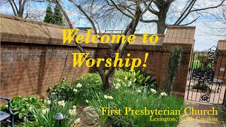 First Presbyterian Sunday Worship April 7 2024 [upl. by Ninetta842]