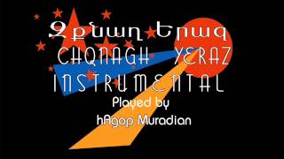 Armenian Instrumental Music  Chqnagh Yearz [upl. by Llenrrad577]