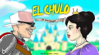 El Chulo  Ya Entendi Video Oficial [upl. by Eduardo]