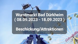 Wurstmarkt Bad Dürkheim  08092023  18092023   Beschickung  Attraktionen [upl. by Etteyafal137]