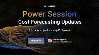 Power Session Cost Forecasting Updates [upl. by Susette]