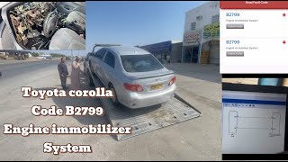 B2799 TOYOTA COROLLA ENGINE IMMO SYSTEM NO START [upl. by Aileahcim995]