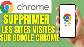 Comment supprimer les sites visités sur google chrome [upl. by Aihsenet]