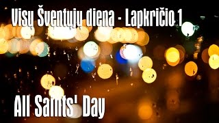 Visų šventųjų diena  Lapkričio 1  All Saints Day [upl. by Isidoro]