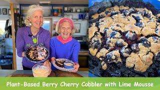 PlantBased Berry Cherry Cobbler with Lime Mousse [upl. by Jonathon141]