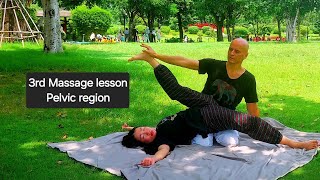 3rd Massage lesson Pelvic region [upl. by Nwahsor155]