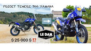 🔑 Projet Clé en Main Yamaha Ténéré 700 25K 🔑 [upl. by Carin]