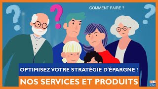 Les services et produits GMF  Optimisez votre stratégie dépargne [upl. by Assilam]