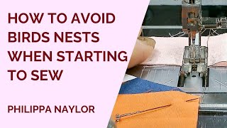 How to avoid birds nests when sewing [upl. by Segal797]