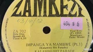 Kalambo Hit Parade  Impanga Ya Mambwe AUDIO [upl. by Levenson176]