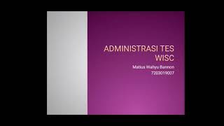 Administrasi Tes WISC [upl. by Hadwyn]