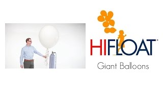 How to Use HIFLOAT in Giant Balloons [upl. by Kram971]