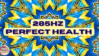 INSTANT FULL BODY HEALING FREQUENCY 🌿 Cell Regeneration  285Hz Subliminal [upl. by Aimik]