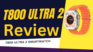 T800 Ultra 2 Smartwatch  smartwatch unboxing [upl. by Lyudmila]