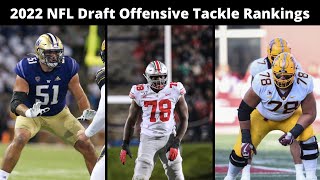 2022 NFL Draft Offensive Tackles Rankings [upl. by Richmound]