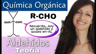 ALDEHIDOS  Teoría  QUÍMICA ORGÁNICA [upl. by Ennaul]