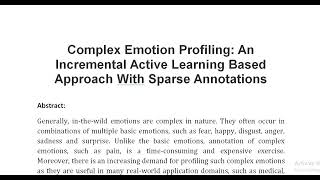 Complex Emotion Profiling An Incremental Active Learning Based Approach With Sparse Annotations [upl. by Stratton223]