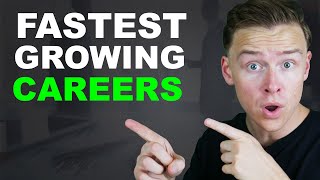 Top 10 Fastest Growing Careers in the Next Decade [upl. by Narak]