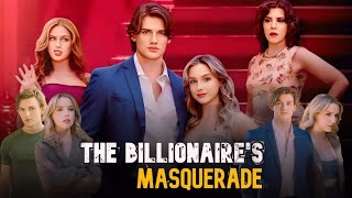 The Billionaires Masquerade Full Movie Review [upl. by Jardena]