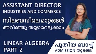 Assistant Director  industries and Commerce  Exam date  Mathematics  Linear Algebra Part 2 [upl. by Edy]