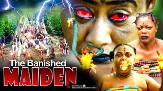 Doom The Banished Maiden Came Wit Strange Magical Powers 2STOP The Wicked Goddess  African Movies [upl. by Tnelc187]