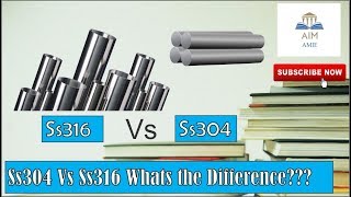 What is the Difference Between SS304 amp SS316  Engineers Academy [upl. by Euhsoj]