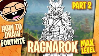 How to Draw MAX LEVEL RAGNAROK Fortnite Part 2 of 2  Narrated Easy StepbyStep Tutorial [upl. by Einnal880]