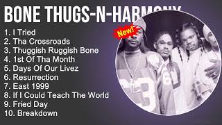 Bone ThugsNHarmony 2023 Greatest Hits  I Tried Tha CrossroadsThuggish Ruggish Bone [upl. by Kevina264]