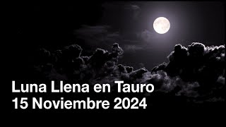 Luna Llena en Tauro 2024 Para Todos los Países  Astrología [upl. by Ranna787]