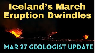 Icelands March Eruption Ebbs But Slow Steady Inflation Continues Geologist Analysis [upl. by Ahsenev665]