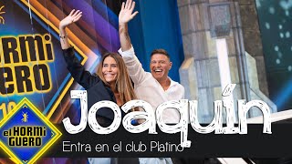 Joaquín entra en el Club Platino los mejores momentos de sus diez visitas  El Hormiguero [upl. by Ivett724]