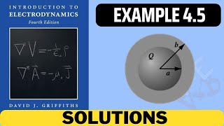 Griffiths Example 45 solution  introduction to electrodynamics 4th Edition Griffiths solutions [upl. by Orlanta]