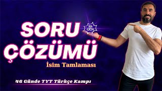 İSİM TAMLAMASI Soru Çözümü  46 Günde TYT TÜRKÇE Kampı 2024 PDF📕10Gün I Deniz Hoca [upl. by Sirac]