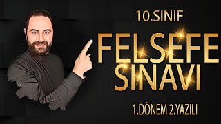 10Sınıf Felsefe 1Dönem 2Yazılı Sınavı Test [upl. by Lilly]