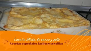 Cómo hacer LASAÑA MIXTA CARNE Y POLLO Fácil y Deliciosa Lasagna MIXTA CARNE Y POLLO [upl. by Brod261]