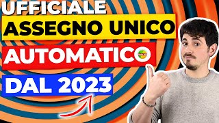 UFFICIALE❗ assegno unico figli 2023 automatico rinnovo senza fare domanda [upl. by Warram63]