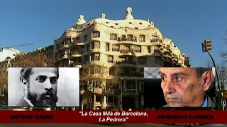 ARQUITECTURAS  LA CASA MILÀ LA PEDRERA DE BARCELONA de ANTONI GAUDÍ vistos por FEDERICO CORREA [upl. by Herzen]