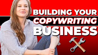 How to Become a Freelance Writer StepbyStep  Part 3  How to build your copywriting business [upl. by Derraj]