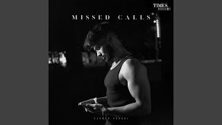 Missed Calls [upl. by Ciprian]