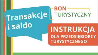 Przedsiębiorca turystyczny  transakcje i saldo Polski Bon Turystyczny [upl. by Yvon]