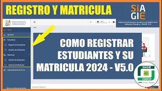 Siagie v50  Tutorial  Registro de Estudiantes  Matricula de Estudiantes [upl. by Galvin]