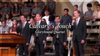 Calvarys Touch  Glorybound Quartet 23  Heartland Baptist Bible College [upl. by Placido]