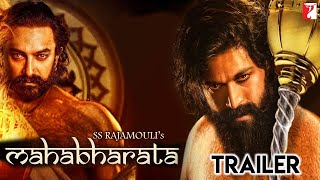 Mahabharat Official Trailer  Rocking Star Yash  Aamir Khan  SS Rajamouli  Releasing 2022 [upl. by Letta]