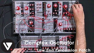 Complex Oscillator  Low End Percussion Patch [upl. by Valoniah229]