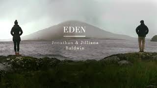 Eden Official Lyric Video  Jonathan amp Jilliana  New Worship Song 2020 With Lyrics [upl. by Enorahs]