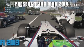 F1 2013 PC  Presentation Mod 2014 [upl. by Ilujna]